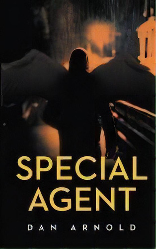 Special Agent, De Dan Arnold. Editorial Wolfpack Publishing, Tapa Blanda En Inglés
