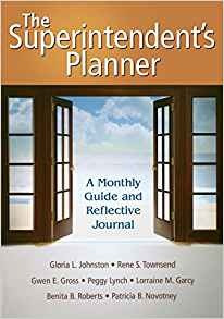 The Superintendentrs Planner A Monthly Guide And Reflective 