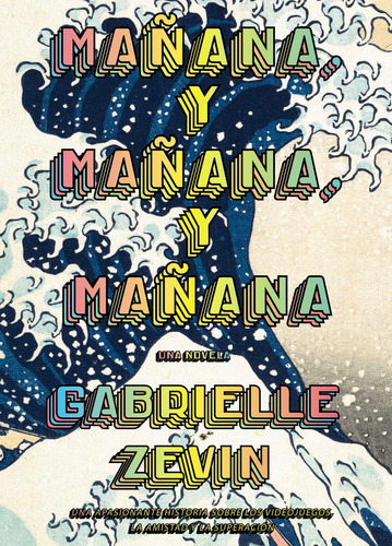 Mañana Y Mañana Y Mañana -adn-: 311 -adn Alianza De Novelas-