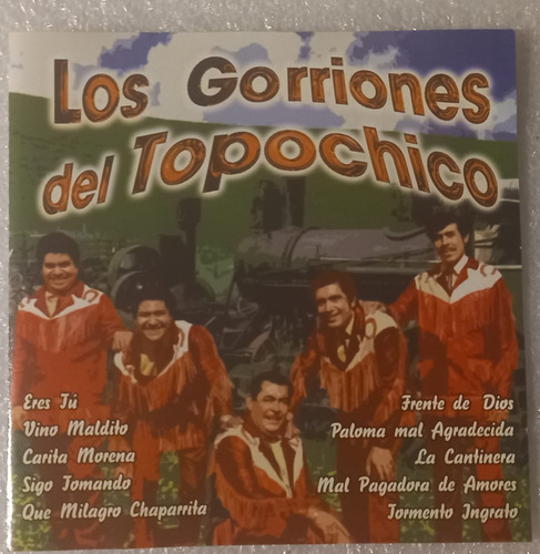 Los Gorriones Del Topo Chico - Eres Tu / Frente De Dios (cd)