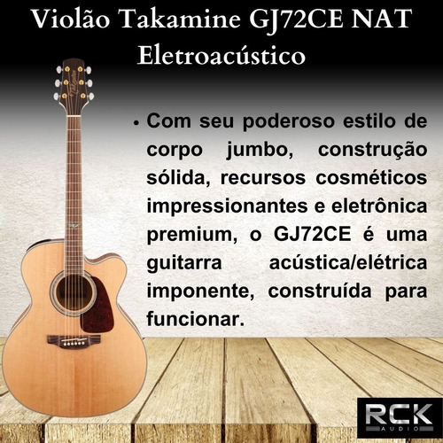 Violão Takamine Jumbo Gj72ce Eletroacústico Nat