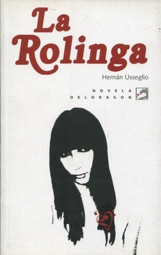 La Rolinga  -  Hernán Usseglio (aca)