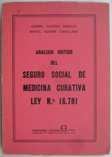 Seguro Social De Medicina Curativa Ley Nº 16.781