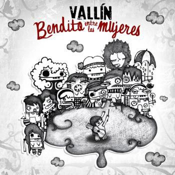 Cd Vallin Sergio, Bendito Entre Las Mujeres