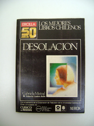 Desolacion Gabriela Mistral Poesia Andres Bello Chile Boedo 