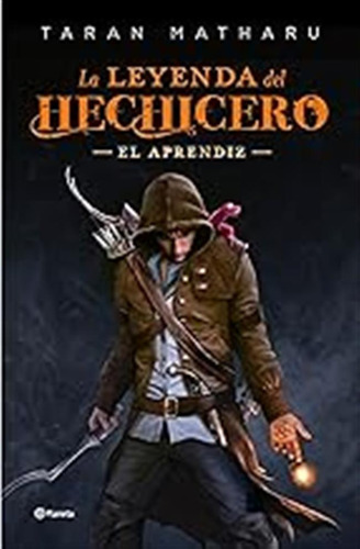 El Aprendiz (serie La Leyenda Del Hechicero 1) (planeta Inte