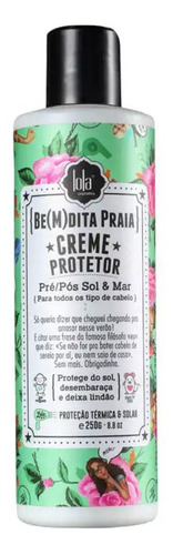 Creme Protetor Lola Be(m)dita Praia 250g