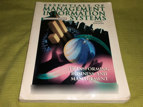 Essentials Of Management Information Systems - K. C. Laudon