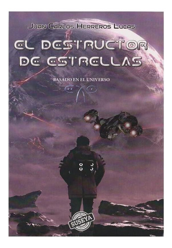 Libro El Destructor De Estrellas - Aa.vv