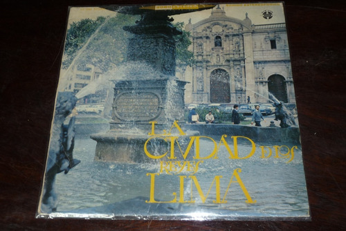 Jch- Lima La Ciudad De Los Reyes Lp