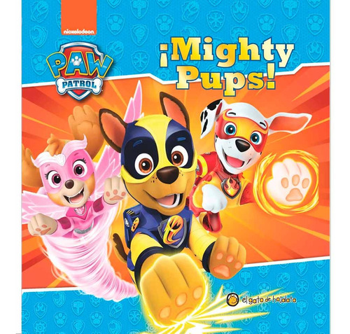 Paw Patrol Mighty Pups - Keith Chapman