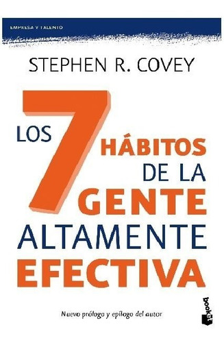 Stephen Covey - Los 7 Hábitos De La Gente Altamente Efectiva