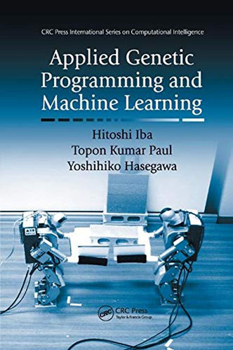 Applied Genetic Programming And Machine Learning (crc Press 