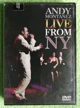 Comprar Eam Dvd Andy Montañez Live From New York 2003 En Concierto