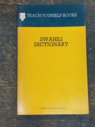 Swahili Dictionary * Teach Yourself Books * Course * Perrott