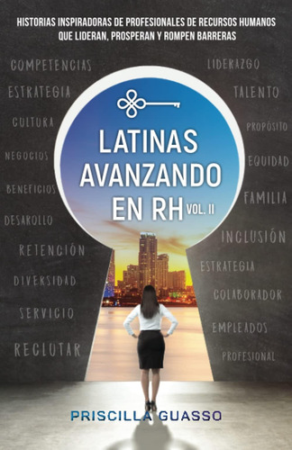 Libro: Latinas Avanzando En Rh Volumen Ii: Historias Inspira