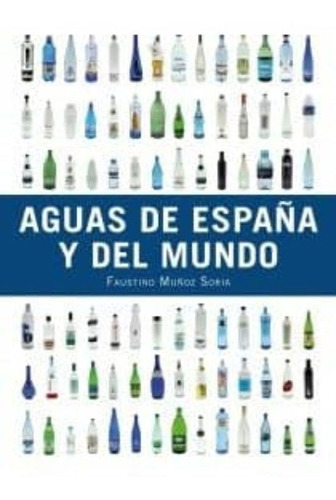 Aguas De España Y Del Mundo