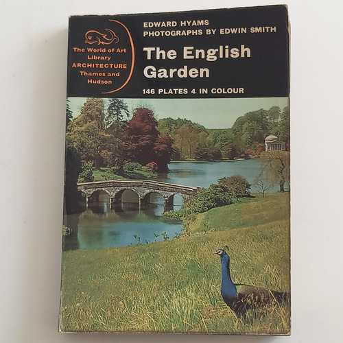 The English Garden Signed & Ded. - Edward Hyams