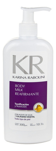 Karina Rabolini Body Milk Reafirmante X 300g
