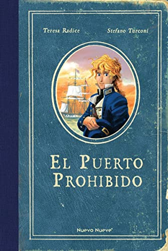 El Puerto Prohibido -novela Grafica-