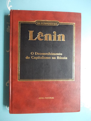 Lênin. O Desenvolvimento Do Capitalismo Na Rússia 