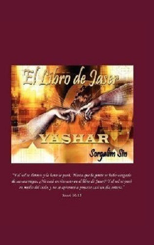 El Libro De Jaser : Yashar - Sorgalim Sin