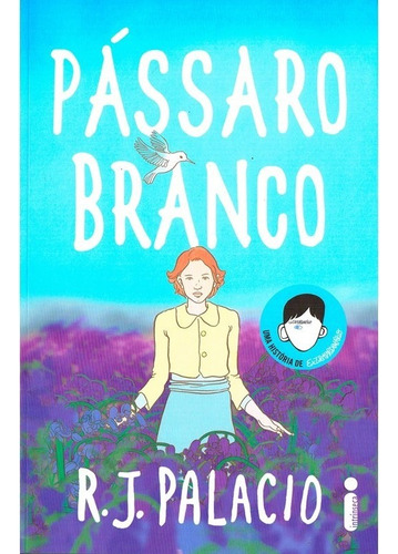 Pássaro Branco, De Palacio, R. J.. Editora Intrínseca Ltda.,penguin, Capa Mole, Edição Livro Brochura Em Português, 2022