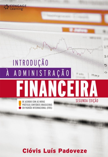 Introdução à administração financeira, de Padoveze, Clóvis. Editora Cengage Learning Edições Ltda., capa mole em português, 2010