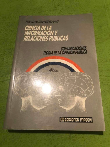 Ciencia De La Información Y Relaciones Públicas. Escalante