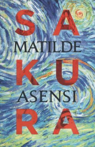 Libro Sakura - Matilde Asensi