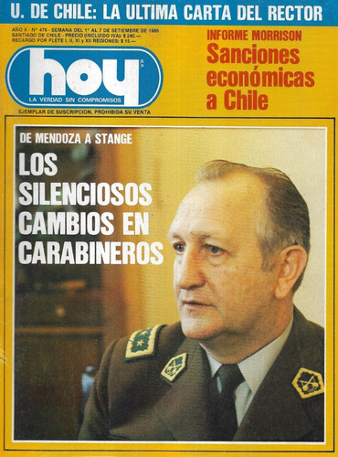 Revista Hoy N 476 / 1 A 7 Septiembre 1986 / Mendoza A Stange