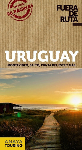 Uruguay, De Pagella Rovea, Gabriela. Editorial Anaya Touring, Tapa Blanda En Español