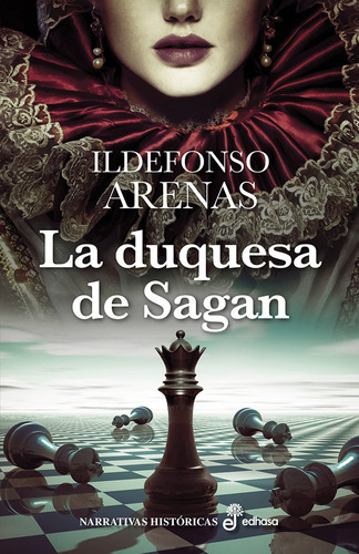 Duquesa De Sagan,la - Arenas Romero, Ildefonso