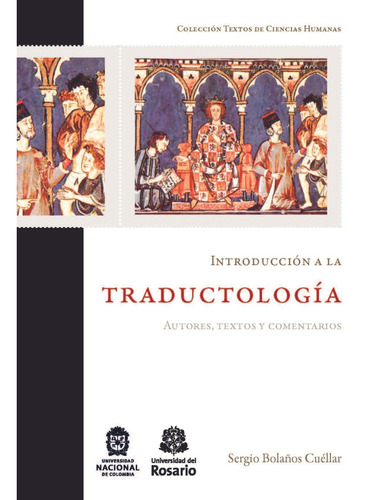 Introducción A La Traductología Autores Textos Y Comentarios