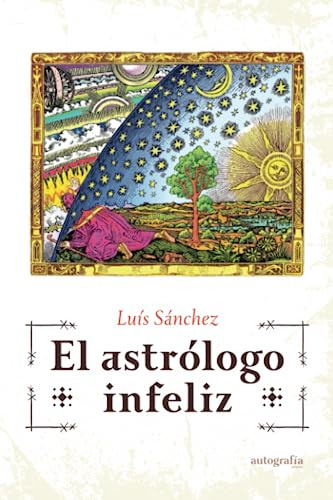 El Astrólogo Infeliz