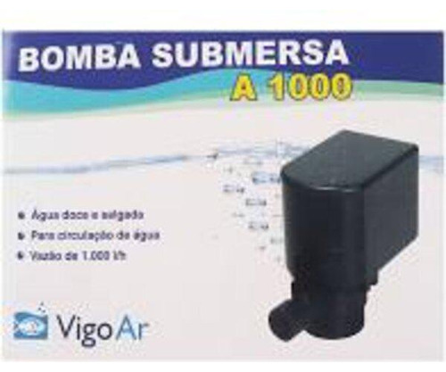 Bomba Submersa A1000, Vigor Com Vazão De 1000lt/h