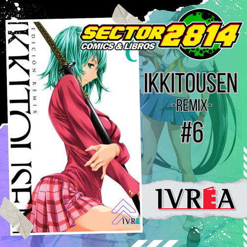 Ikkitousen Remix 06 Ivrea