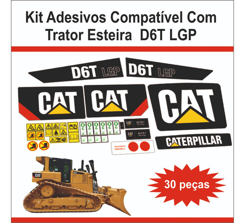 Adesivos Para Máq. Trator Esteira D6t Lgp Cat - 30 Un