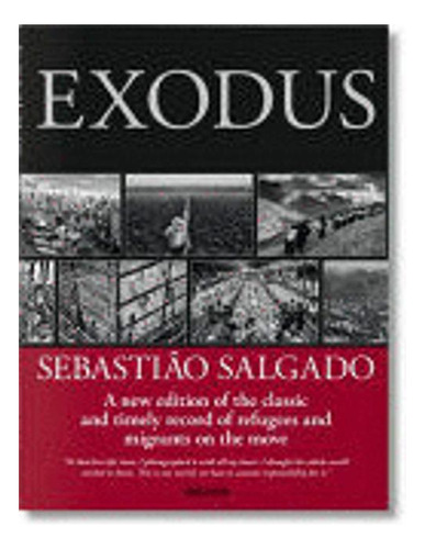Libro Sebastião Salgado. Exodus