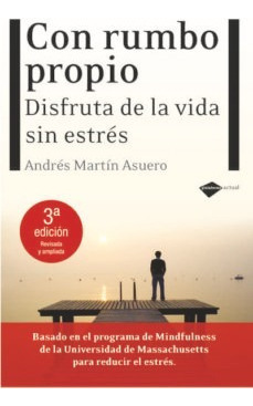 Con Rumbo Propio Martin Asuero, Andres Plataforma Editorial