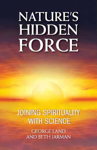 Nature's Hidden Force, De Land, George. Editorial Humanist Pr, Tapa Blanda En Inglés