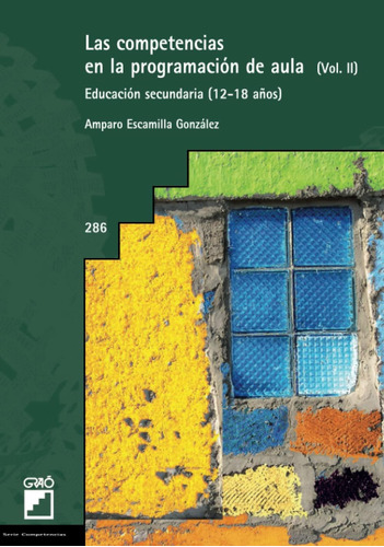 Libro: Las Competencias En La Programación De Aula. (vol. Ii