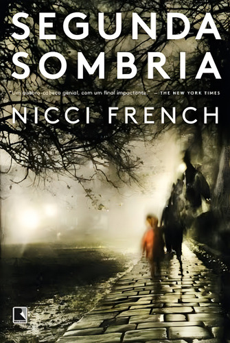 Segunda Sombria, de French, Nicci. Editorial Editora Record Ltda., capa mole em português, 2014