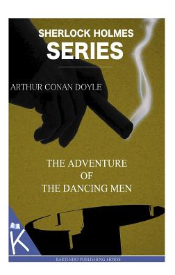 Libro The Adventure Of The Dancing Men - Doyle, Arthur Co...