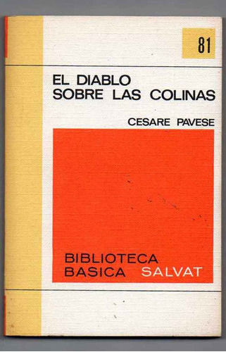 El Diablo Sobre Las Colinas - Cesare Pavese Antiguo