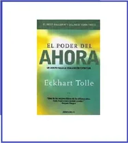 Comprar El Poder Del Ahora - Eckhart Tolle - Grijalbo
