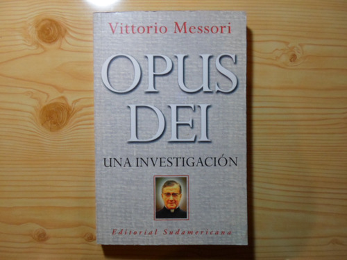 Opus Dei Una Investigacion - Vittorio Messori