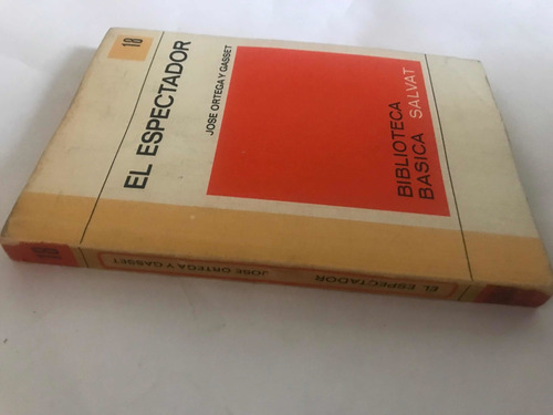 El Espectador No.18 Jose Ortega Y Gasset Ed Salvat Colección (Usado)