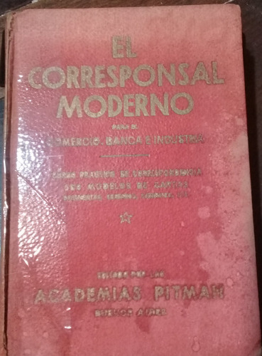 Libro ¨**el Corresponsal Moderno** 500 Modelos De Cartas 