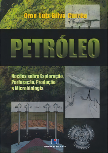Petróleo, De Correa Silva. Editora Interciência Em Português